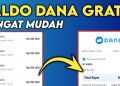 Cara Mendapat Saldo Dana Gratis Tanpa Aplikasi, Hingga Rp500 Ribu per Hari